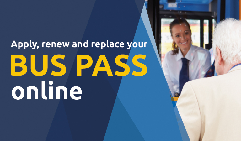 Apply, renew and replace your bus pass online   